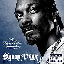 Snoop Dogg – Tha Blue Carpet Treatment (Cover)