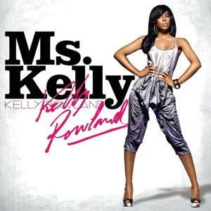 Kelly Rowland – Ms. Kelly (Cover)