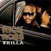 Rick Ross - Trilla (Cover)