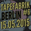 TAPEFABRIK #6